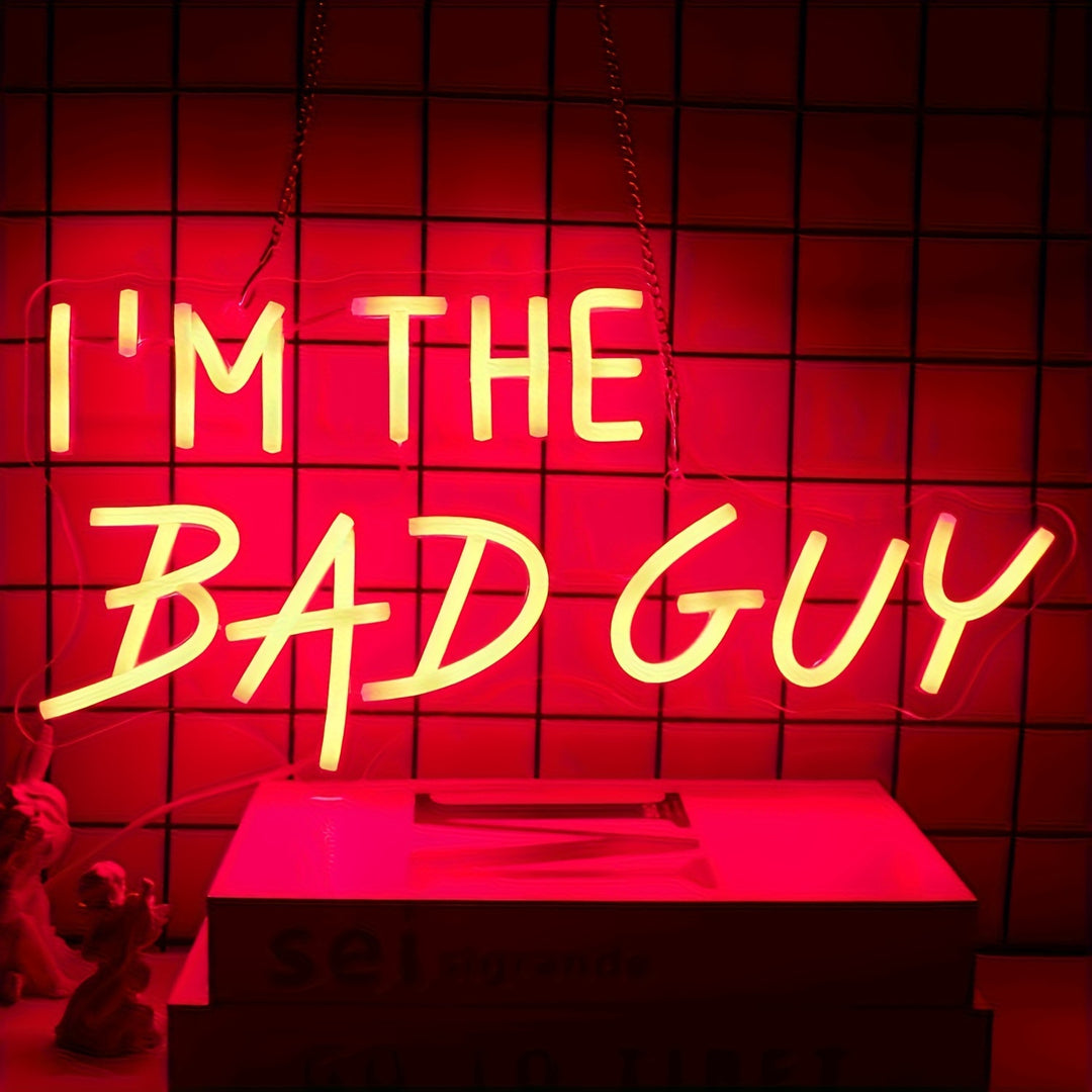 I'm The Bad Guy Neon Sign Home Wall Decor