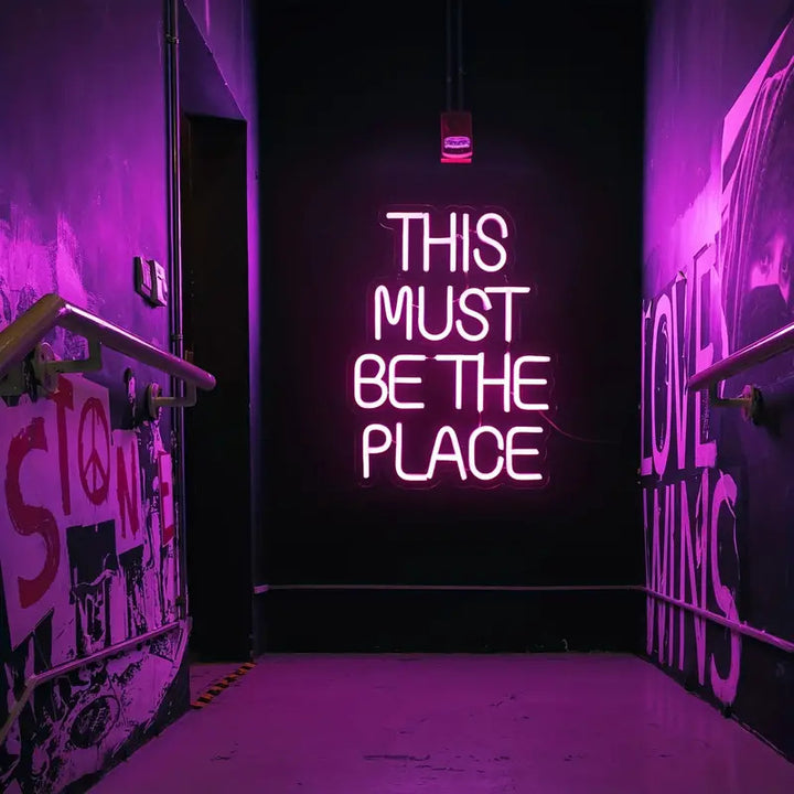 THIS MUST BE THE PLACE Neon Sign, Custom LED Light Sign